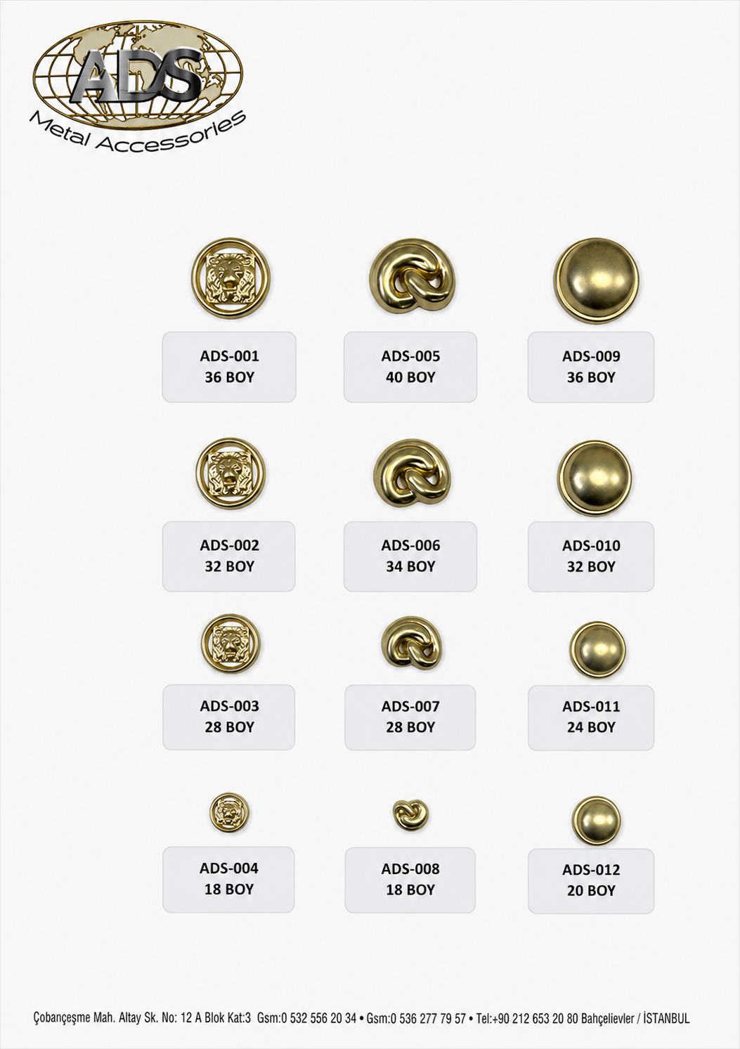 Klasik Metal Düğme · Aslan Başı, Düğüm ve Kubbe · 18–40 Boy